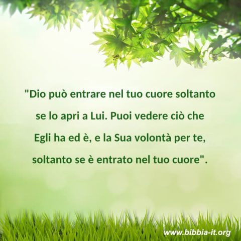 quando apri il tuo cuore a Dio