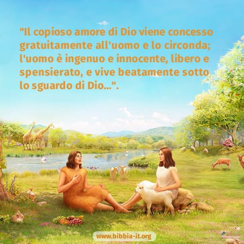 Adamo ed Eva vivono nel giardino dell'Eden