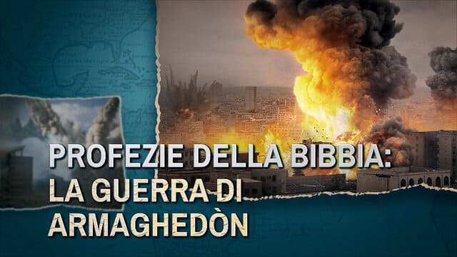 Profezie della Bibbia: La guerra di Armaghedòn