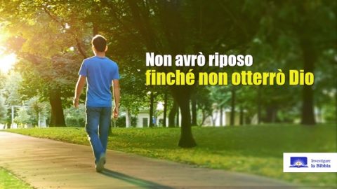 cristiani Non avrò riposo finché non otterrò Dio