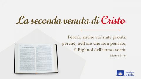 Leggiamo la Bibbia, cerchiamo la verità del ritorno di Gesù