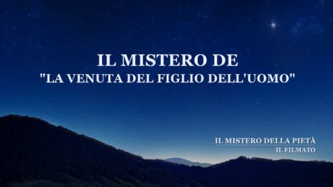Il mistero della venuta del Figlio dell'uomo
