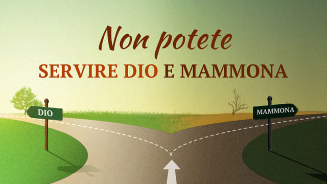 Non potete servire Dio e Mammona