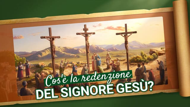 Cos'è la redenzione del Signore Gesù?