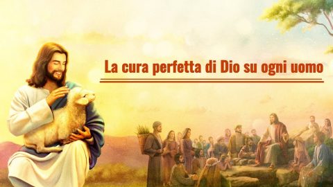 La cura perfetta di Dio su ogni uomo (con testo)