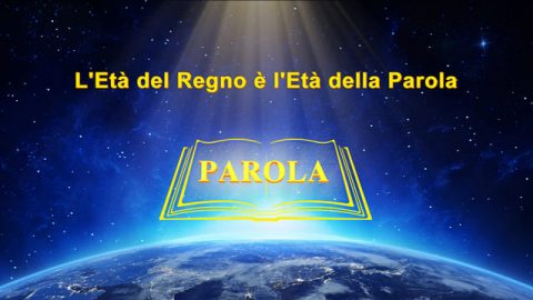 L’Età del Regno è l’Età della Parola