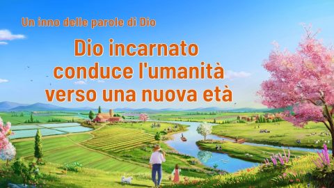 Dio incarnato conduce l'umanità verso una nuova età