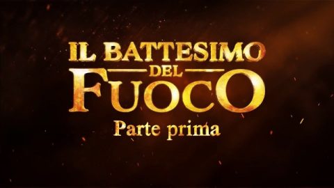 Il battesimo del fuoco
