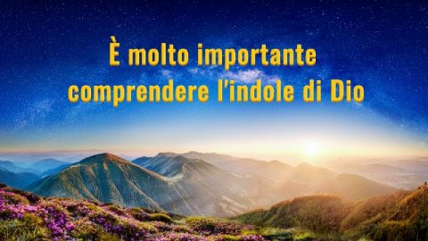 È molto importante comprendere l’indole di Dio