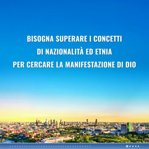 cercare la manifestazione di Dio